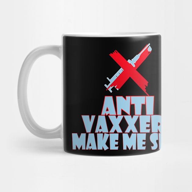 Anti vaxxers make me sick by Creation Cartoon